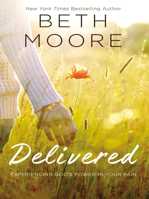 Title details for Delivered by Beth Moore - Available